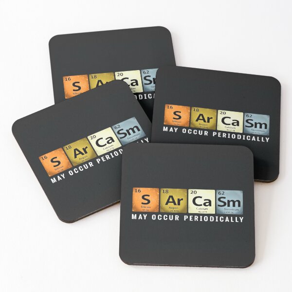 Item preview, Sarcasm Periodic Table Funny Science Quote – Geeky Chemistry Humor for Nerds & Smartasses designed and sold by Bright Nest Studio.