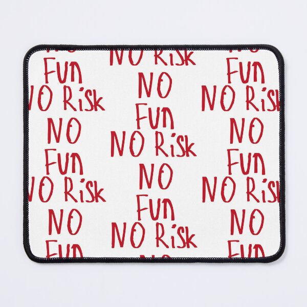 Item preview, No Risk No Fun designed and sold by kinpirks.
