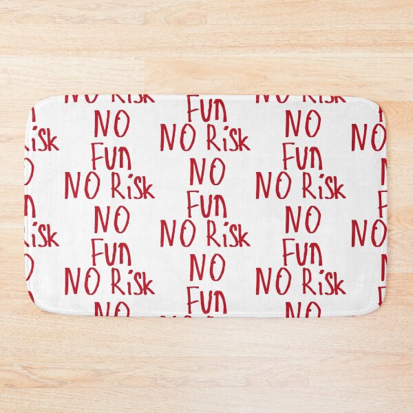 Item preview, No Risk No Fun designed and sold by kinpirks.