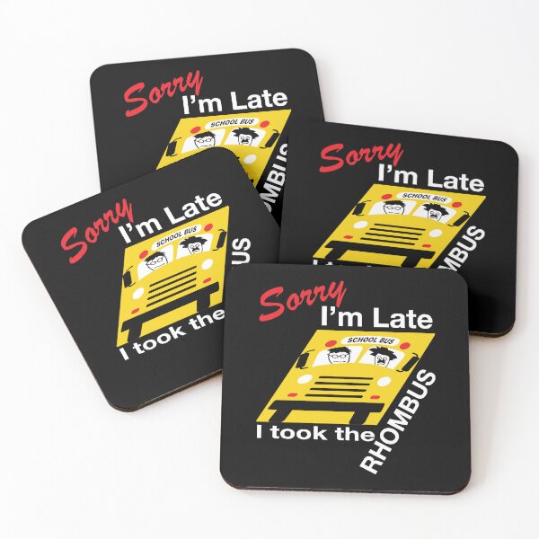 Item preview, Funny Nerdy Sorry I'm Late I Took the Rhombus Math Teacher White Text designed and sold by MathWare MathClips.