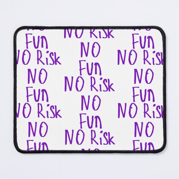 Item preview, No Risk No Fun designed and sold by kinpirks.