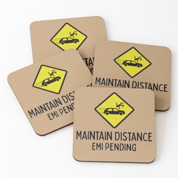 Item preview, Maintain Distance, EMI Pending – Funny Car Owner Quote designed and sold by ArtisanBagel.