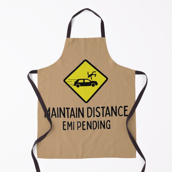 Item preview, Maintain Distance, EMI Pending – Funny Car Owner Quote designed and sold by ArtisanBagel.