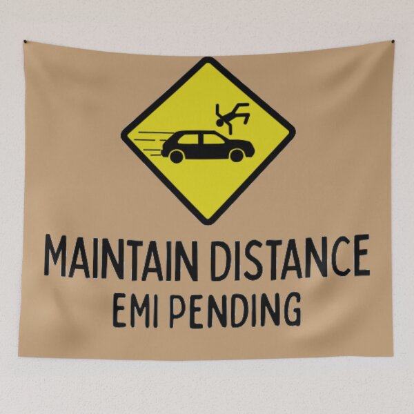 Item preview, Maintain Distance, EMI Pending – Funny Car Owner Quote designed and sold by ArtisanBagel.