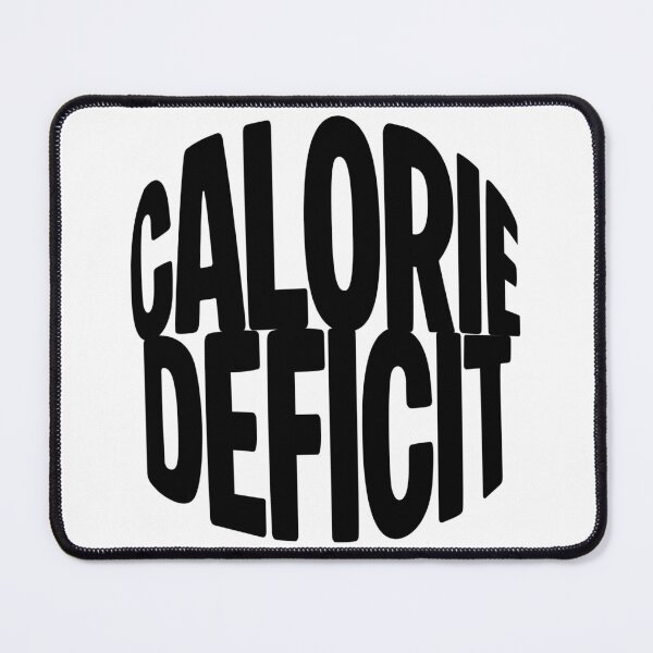 Item preview, Calorie Deficit – Weight Loss & Fitness Motivation designed and sold by FebCoApparel.