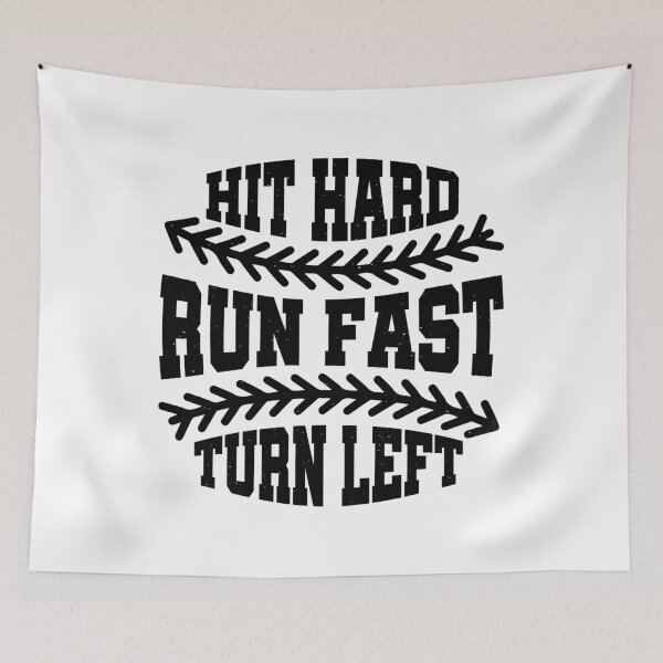 Item preview, Hit Hard Run Fast Turn Left Funny Baseball Sayings designed and sold by gunaone-design.