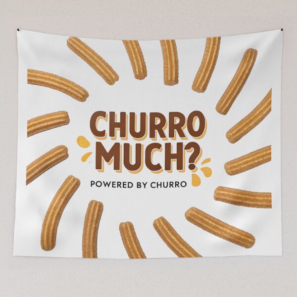 Item preview, Churro Much? Funny Churros Typography Design – Sweet Cinnamon Dessert Art designed and sold by VividOrganica.