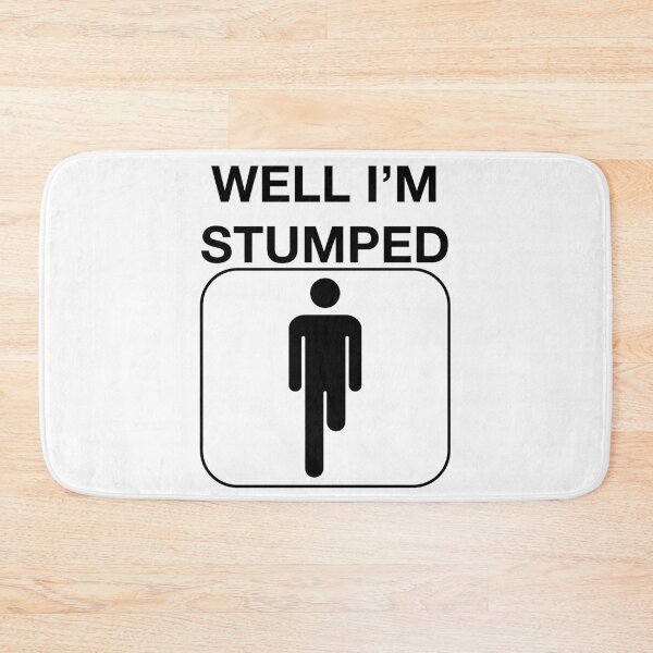 Item preview, Funny Nerdy Well I'm Stumped Amputee Icon Black Text designed and sold by MathWare MathClips.
