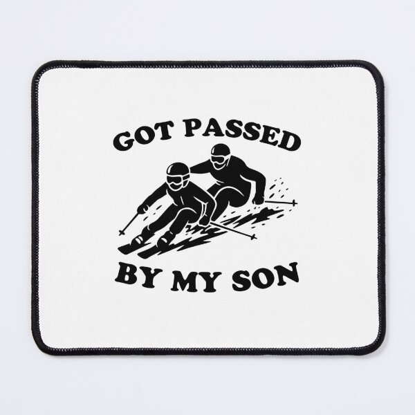 Item preview, Got Passed By My Son Funny Skiing Humor designed and sold by gunaone-design.