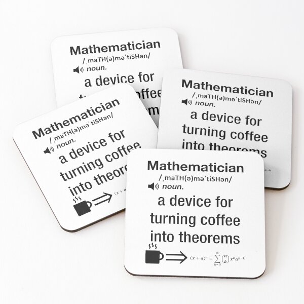 Item preview, Funny Nerdy Mathematician A Device For Turning Coffee Into Theorems Black Text designed and sold by MathWare MathClips.