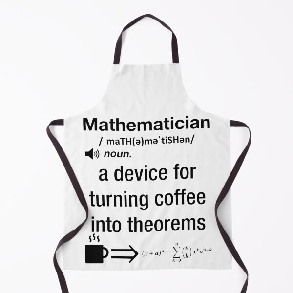 Item preview, Funny Nerdy Mathematician A Device For Turning Coffee Into Theorems Black Text designed and sold by MathWare MathClips.