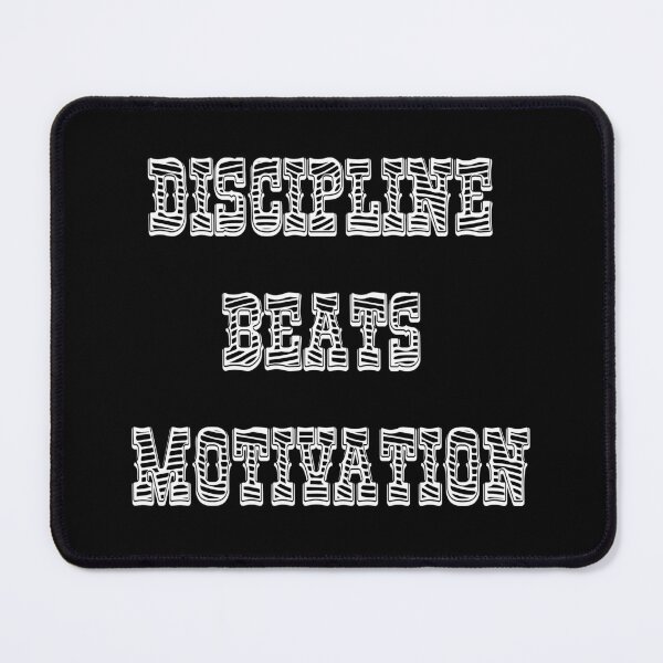 Item preview, Discipline trumps motivation, a simple quote design for a mindset that focuses strongly and perseveres designed and sold by Ach&Koor.
