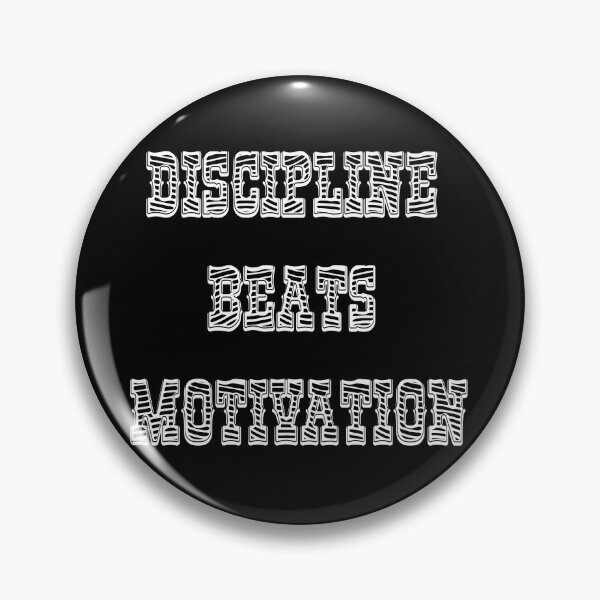 Item preview, Discipline trumps motivation, a simple quote design for a mindset that focuses strongly and perseveres designed and sold by Ach&Koor.
