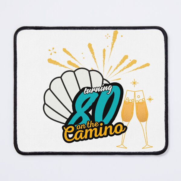 Item preview, Camino de Santiago Turning 80 designed and sold by bcpilgrim.