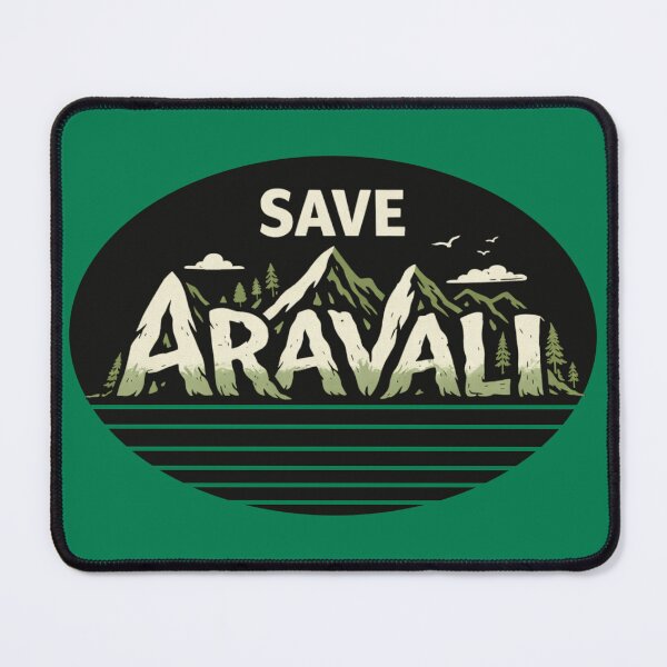Item preview, Save Aravali – Protect Forests, Nature and Our Future designed and sold by ArtsyExplorer.