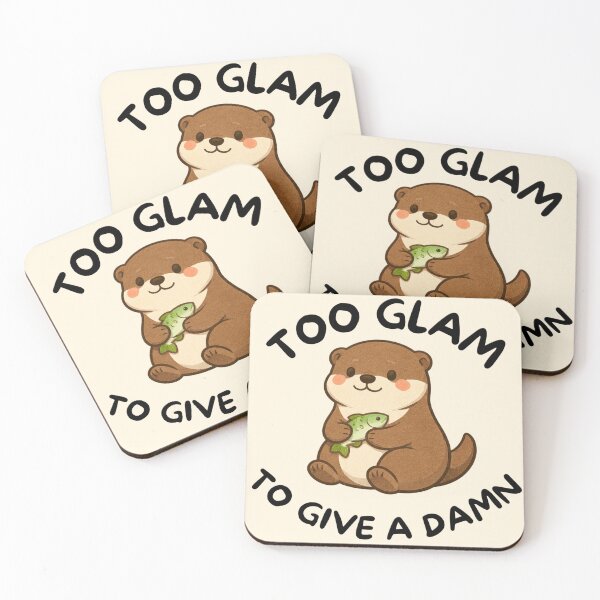 Item preview, Too Glam to Give a Damn (Otter) designed and sold by BeagleDesigns.