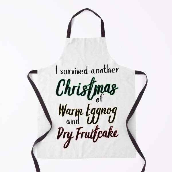 Item preview, Funny After Christmas Survivor – Eggnog & Fruitcake Joke designed and sold by SunandShade.