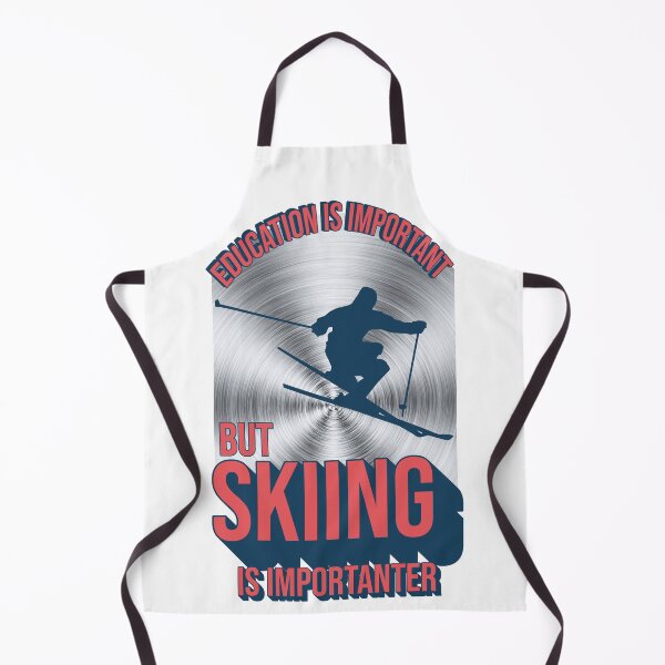 Item preview, Education Is Important but Skiing Is Importanter designed and sold by ArtsyExplorer.