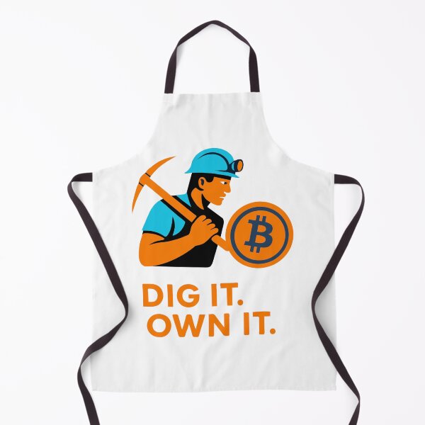 Item preview, DIG IT OWN IT – Mine It. Make It Yours designed and sold by BitCrop.