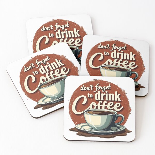 Item preview, Don't Forget To Drink Coffee Retro Sign designed and sold by Zhaar.