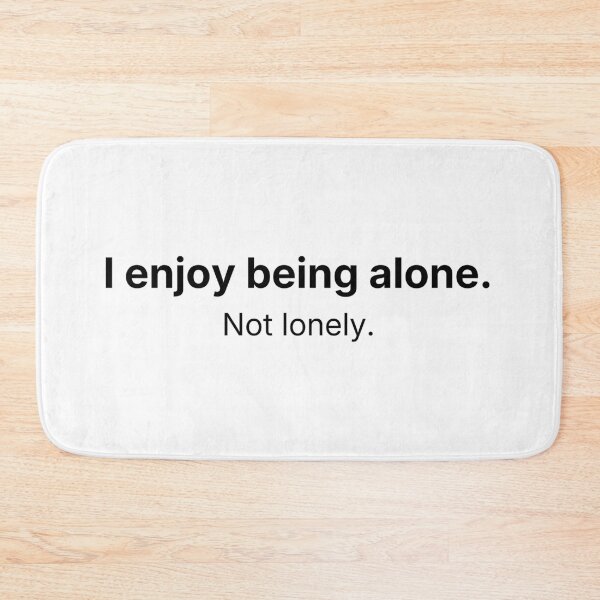 Item preview, Disfruto estando solo, no solo – Cita minimalista designed and sold by Low Social Battery Club.