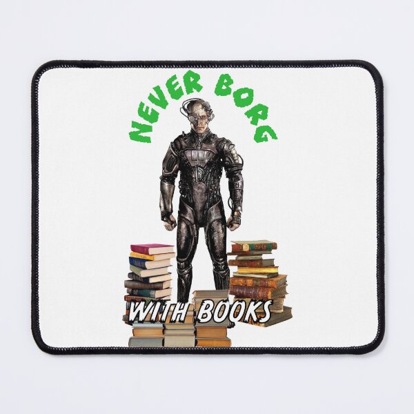 Item preview, NEVER BORG WITH BOOKS designed and sold by SmARTNiki.