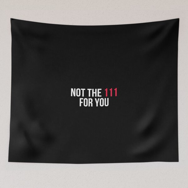 Item preview, Copy of Copy of not the 111 for you designed and sold by SBL-.