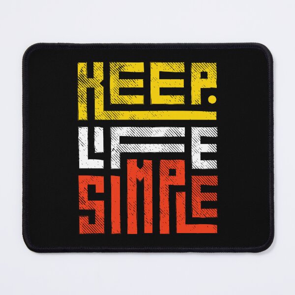 Item preview, Keep Life Simple designed and sold by basuritas.
