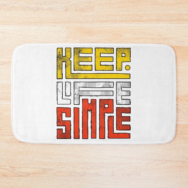 Item preview, Keep Life Simple designed and sold by basuritas.