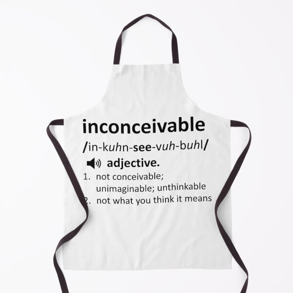 Item preview, Funny Nerdy Inconceivable Definition Not What You Think It Means Black Text designed and sold by MathWare MathClips.