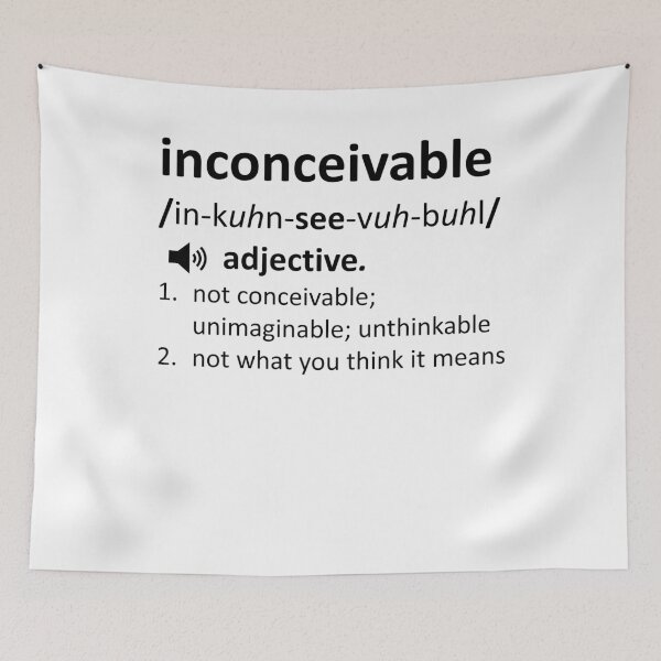 Item preview, Funny Nerdy Inconceivable Definition Not What You Think It Means Black Text designed and sold by MathWare MathClips.