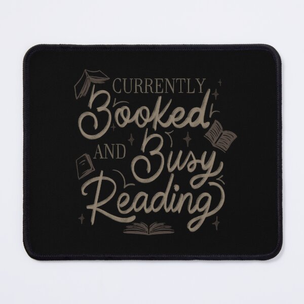 Item preview, Currently Booked and Busy Reading by Tobe Fonseca  designed and sold by Tobe Fonseca®.