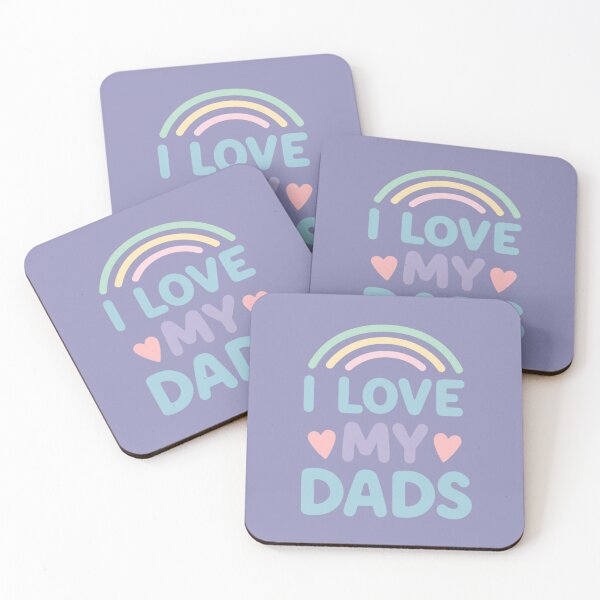 Item preview, I Love My Dads Rainbow Family Pride Design designed and sold by TrackinDaTrends.