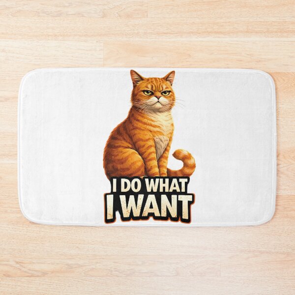 Item preview, Cat I Do What I Want ! Funny animal humor designed and sold by VISIONSTURME.