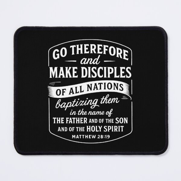 Item preview, Matthew 28:19 Go And Make Disciples Of All Nations designed and sold by plushism.