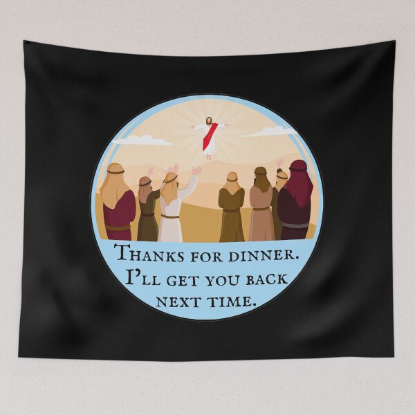 Item preview, Funny Jesus - Thanks for Dinner - Last Supper - Easter - Second Coming designed and sold by EvergreenRevolt.