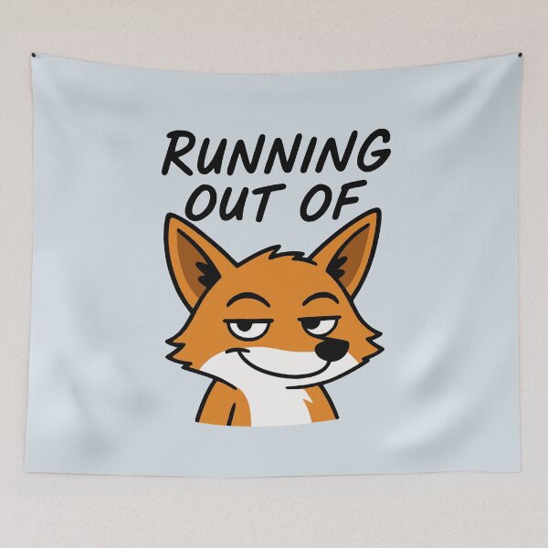 Item preview, Running Out Of Fox F Word Funny Pun designed and sold by NosandEdgy.