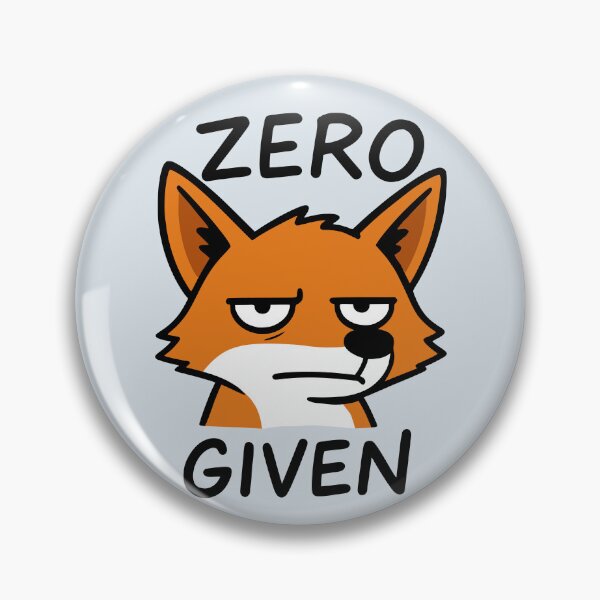 Item preview, Zero Fox Given F Word Funny Pun designed and sold by NosandEdgy.