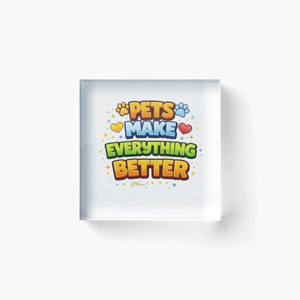 Item preview, Pets Make Everything Better – Cute Pet Lover Quote Design designed and sold by StyleLap.