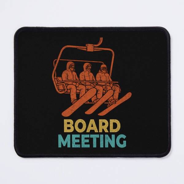 Item preview, Board Meeting Funny Snowboarding Winter Sports Pun designed and sold by Mason-Pride.