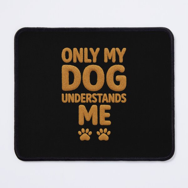 Item preview, Only My Dog Understands Me – Furry Font Design designed and sold by Williams Anderson.