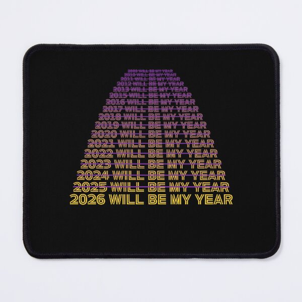 Item preview, 2026 Will Be My Year Funny Humor New Year Quote designed and sold by DOPANDA ..