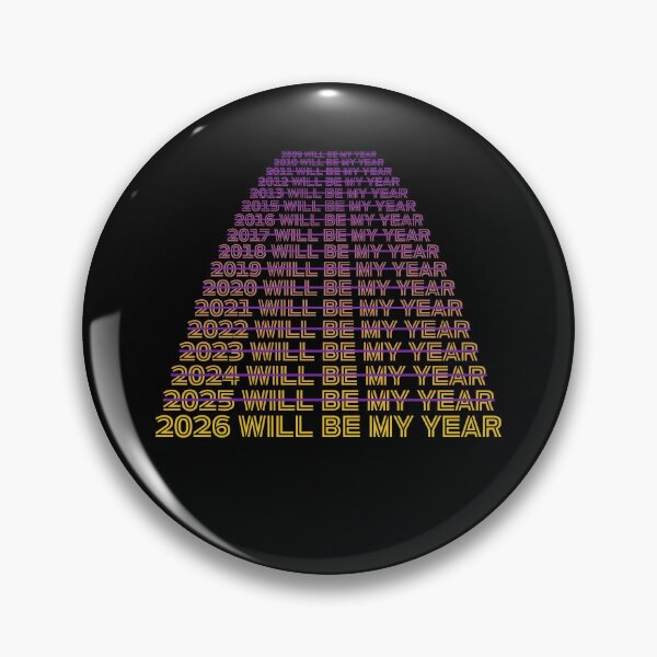Item preview, 2026 Will Be My Year Funny Humor New Year Quote designed and sold by DOPANDA ..