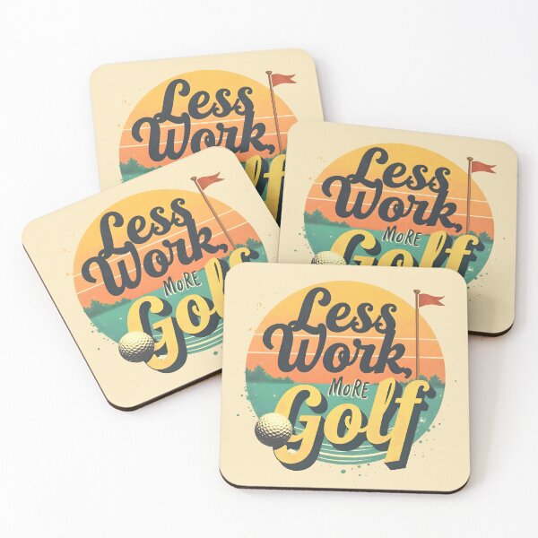 Item preview, Less Work More Golf designed and sold by MKV Design.