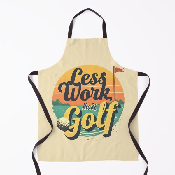 Item preview, Less Work More Golf designed and sold by MKV Design.