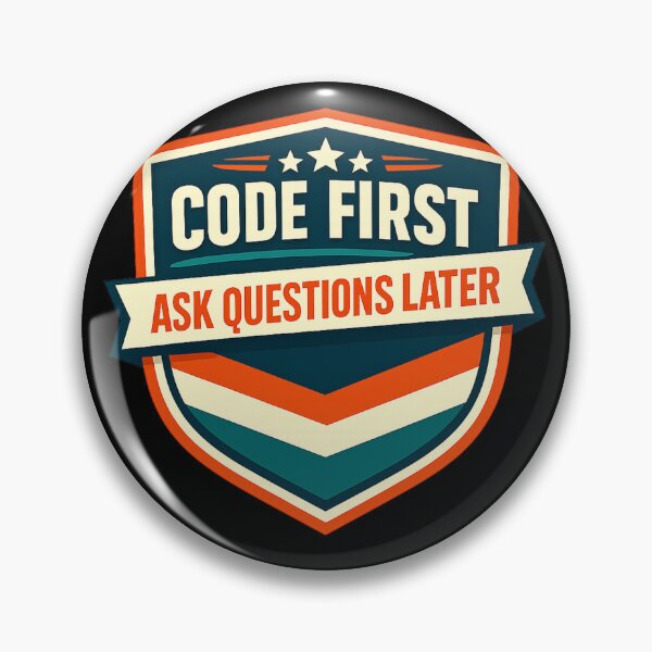 Item preview, Code First Ask Questions Later designed and sold by Paninides.