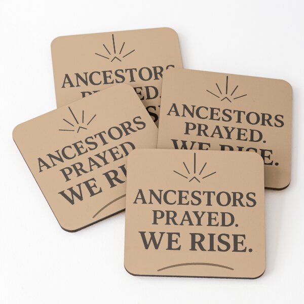 Item preview, Ancestors Prayed We Rise – Black History Month Faith Design designed and sold by The Melanic.