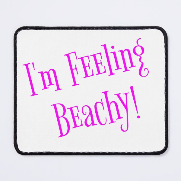 Item preview, I'm Feeling Beachy! designed and sold by KATKattalestv.