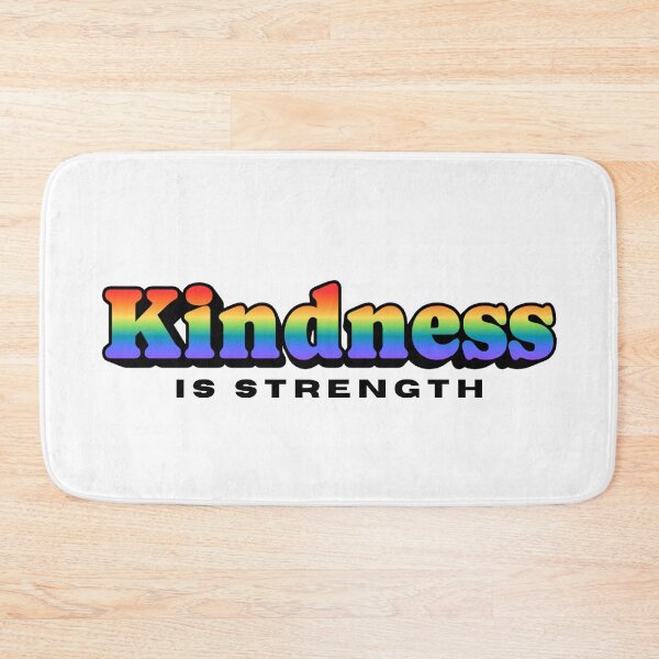 Item preview, Kindness is Strength designed and sold by mmrees.