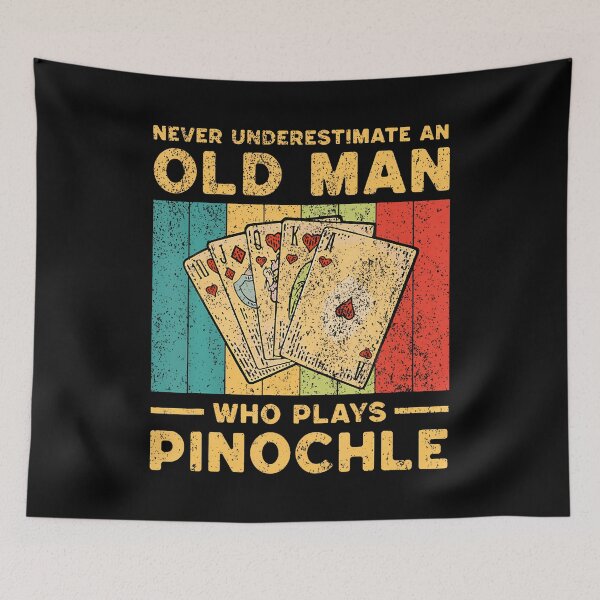 Item preview, Never Underestimate An Old Man Who Plays Pinochle Pinochle designed and sold by elihletoriong.